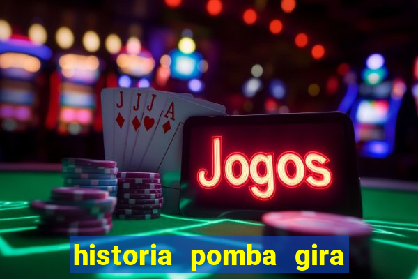 historia pomba gira maria padilha das almas